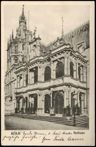 Ansichtskarte Köln Rathaus 1904