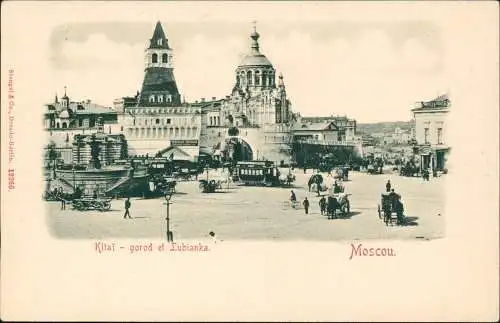 Postcard Moskau Москва́ gorod und Lubianka 1900