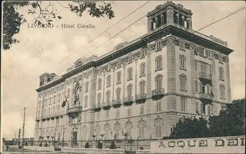 Cartoline Livorno Ligorno Hotel Corallo 1914