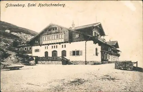 Ansichtskarte Puchberg am Schneeberg Hotel Hochschneeberg. 1920