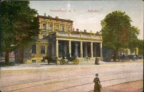 Ansichtskarte Naumburg (Saale) Bahnhof, Kutsche 1918
