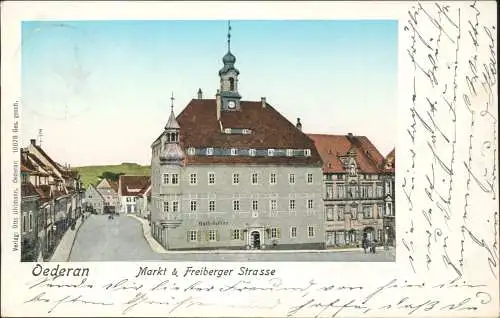 Ansichtskarte Oederan Markt und Freiberger Strasse 1904