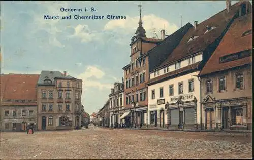 Ansichtskarte Oederan Markt und Chemnitzer Strasse 1918