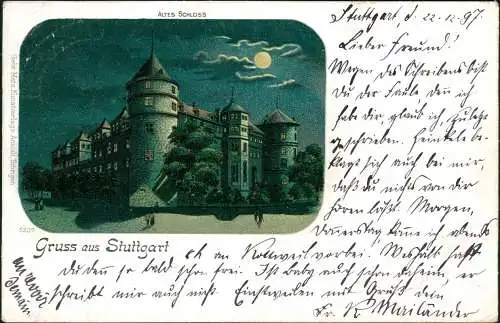 Ansichtskarte Litho AK Stuttgart Gruss aus... Altes Schloss Mondschein 1897