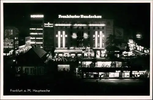 Frankfurt am Main Hauptwache bei Nacht Leuchtreklame Frankfurter Rundschau 1933