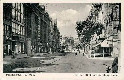 Ansichtskarte Frankfurt am Main Zeil mit Blick auf die Hauptwache 1940