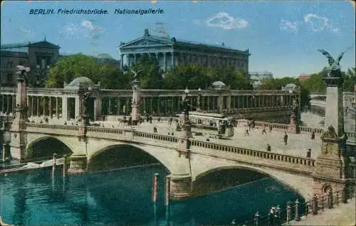 Ansichtskarte Berlin Friedrichsbrücke. Nationalgallerie. Straßenbahn 1917