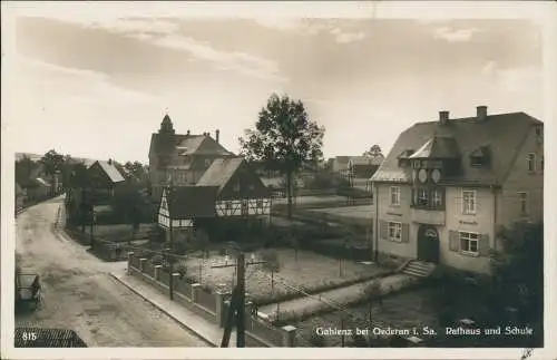 Ansichtskarte Gahlenz-Oederan Sachsen Rathaus und Schule 1932
