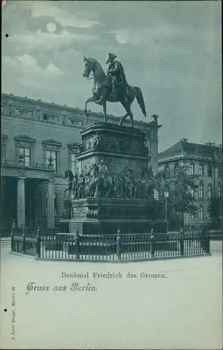 Ansichtskarte Berlin Denkmal Friedrich des Grossen 1902