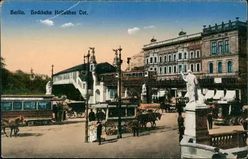 Ansichtskarte Kreuzberg-Berlin Hochbahn Hallesches Tor 1922