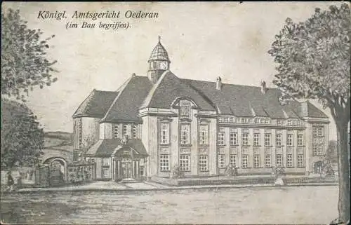 Oederan Königl. Amtsgericht (im Bau begriffen) Künstlerkarte 1915