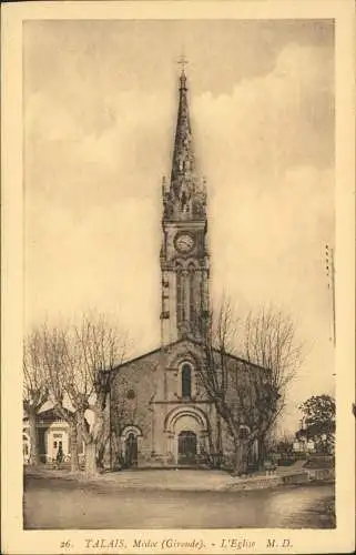 CPA Talais Gironde L'Eglise M. D. Kirche 1922