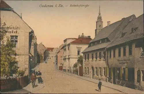 Ansichtskarte Oederan Bahnhofstraße, Restauration Ausspannung 1922