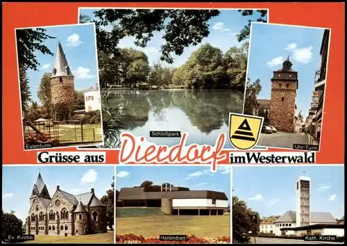 Dierdorf (LK Neuwied)   u.a. mit Eulenturm Schloßpark Hallenbad Uhr-Turm 1977