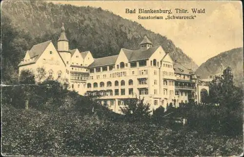 Ansichtskarte Bad Blankenburg Sanatorium Schwarzeck 1918