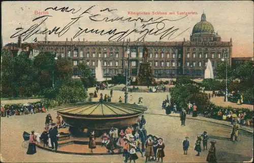 Ansichtskarte Mitte-Berlin Königliches Schloss mit Lustgarten 1907