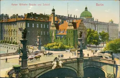 Ansichtskarte Berlin Kaiser Wilhelm Brücke und Schloss 1905
