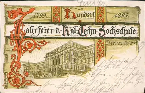 Charlottenburg-Berlin 100 Jahre Kgl. Tech. Hochschule Künstlerkarte 1899