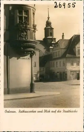 Oederan Rathauserker und Blick auf die Stiftskirche 1937