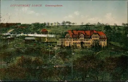 Ansichtskarte Lorch Genesungsheim. 1925