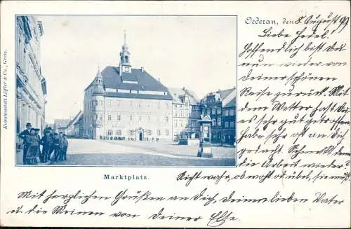 Ansichtskarte Oederan Marktplatz 1899   gelaufen nach BAUTZEN (Ankunftsstempel)