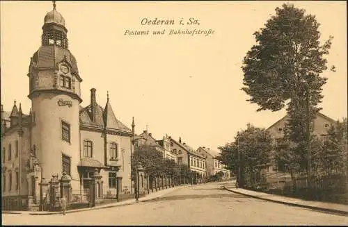 Ansichtskarte Oederan Postamt und Bahnhofstraße 1910