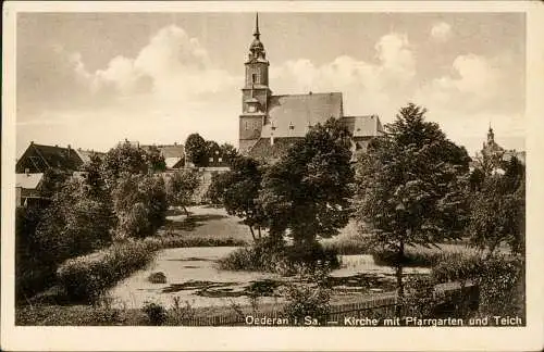 Ansichtskarte Oederan Kirche mit Pfarrgarten und Teich - Sachsen 1932