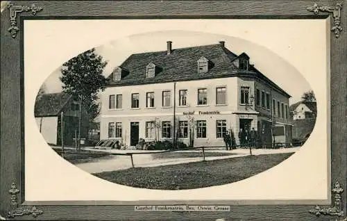 Frankenstein-Oederan Gasthof Frankenstein, Bes. Oswin Grosse 1917 Passepartout