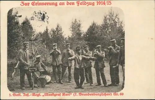 1. Batl. Inf. Regt. Markgraf Karl 7. Brandenburgischen Nr. 60 Militär 1.WK 1915