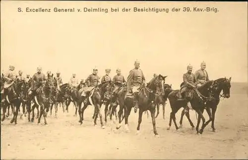 Militaria S. Excellenz General v. Deimling Besichtigung der 39. Kav.-Brig. 1919
