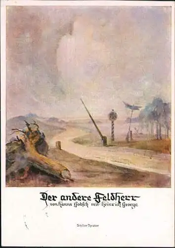 Werbekarte Schiller Theater Berlin Charlottenburg Der Feldherr 1937