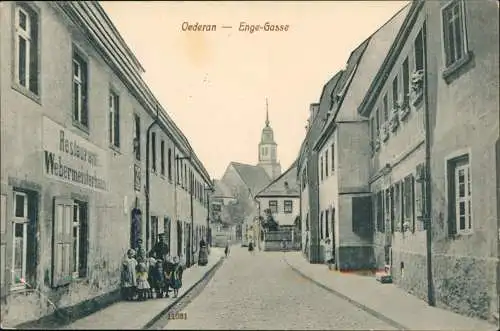 Ansichtskarte Oederan Engegasse mit Restraurant Webermeisterhaus 1913