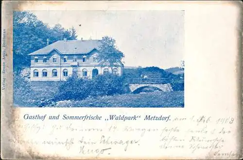 Metzdorf-Leubsdorf (Sachsen) Gasthof und Sommerfrische Waldpark Metzdorf 1903