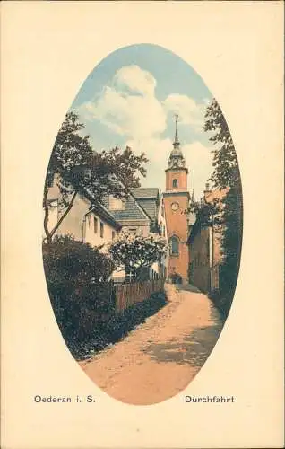 Ansichtskarte Oederan Durchfahrt Richtung Kirche 1916 Passepartout Feldpost