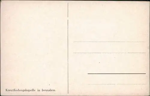 Jerusalem   (רושלים) Kreuzfindungskapelle Künstlerkarte - Israel 1915