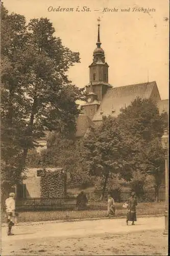 Ansichtskarte Oederan Kirche und Teichplatz, Laterne Garten 1925