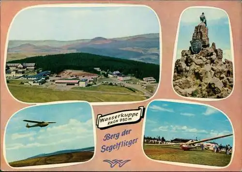 Gersfeld (Rhön) Mehrbildkarte Rhön Wasserkuppe Berg der Segelflieger 1976