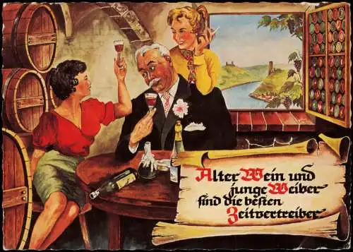 Scherzkarte Alter Wein und Junge Weiber find die besten Zeitvertreiber 1965