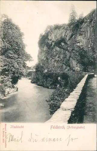 Ansichtskarte Feldkirch Illschlucht - Straße 1908