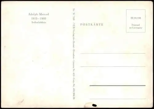 Adolph Menzel 1815-1905 Selbstbildnis Künstlerkarte: Gemälde / Kunstwerke 1956