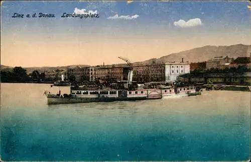 Ansichtskarte Linz Landungsplatz - Dampfer 1913