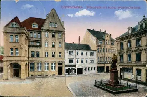 Ansichtskarte Crimmitschau Silberstraße mit Kaiser Wilhelm-Denkmal. 1919