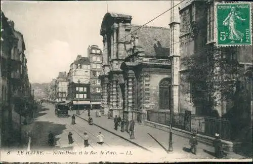 CPA Le Havre Notre-Dame et la Rue de Paris 1913