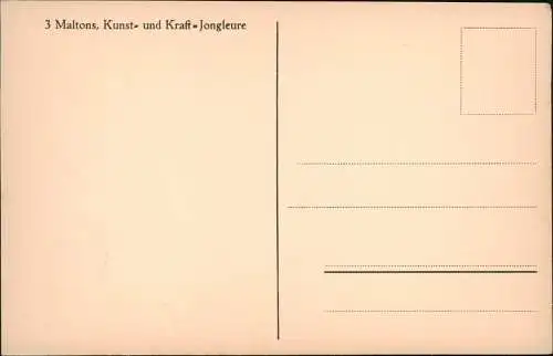 Ansichtskarte  Zirkus Artisten 3 Maltons, Kunst- und Kraft-Jongleure 1922