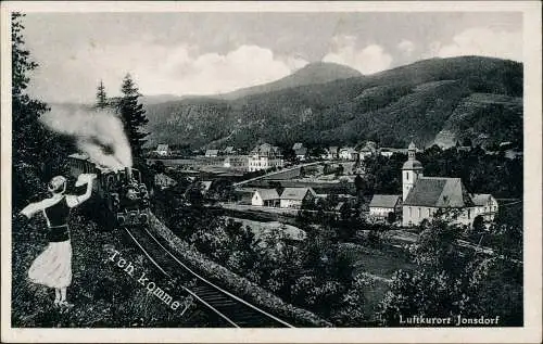 Ansichtskarte Jonsdorf Ich komme! Dampflokomotive - Stadt 1930