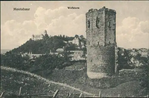 Ansichtskarte Montabaur Stadt mit Wolfsturm 1913