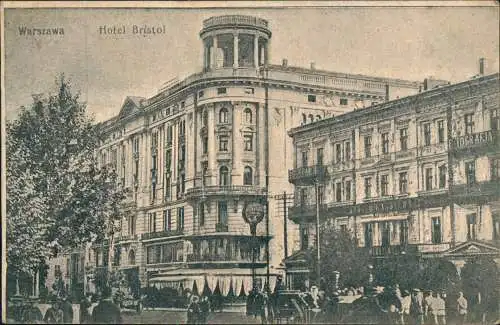 Postcard Warschau Warszawa Hotel Bristol 1915  gel. div. Feldpoststempel