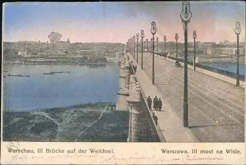 Warschau Warszawa III Brücke auf der Weichsel. 1915 gel Feldpoststempel Lowicz