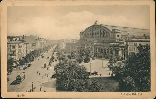 Ansichtskarte Kreuzberg-Berlin Straßenpartie Anhalter Bahnhof 1915