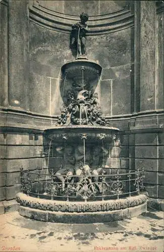 Ansichtskarte Innere Altstadt-Dresden Eckbrunnen am Kgl. Zwinger 1909